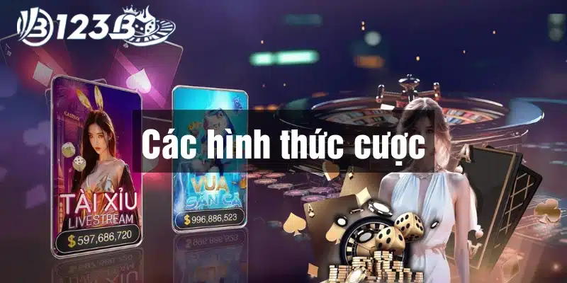 Các hình thức cược khi chơi game bài đổi thưởng Ufoinfo