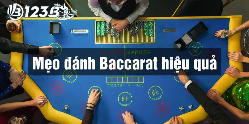 Tổng hợp kinh nghiệm đánh Baccarat hiệu quả