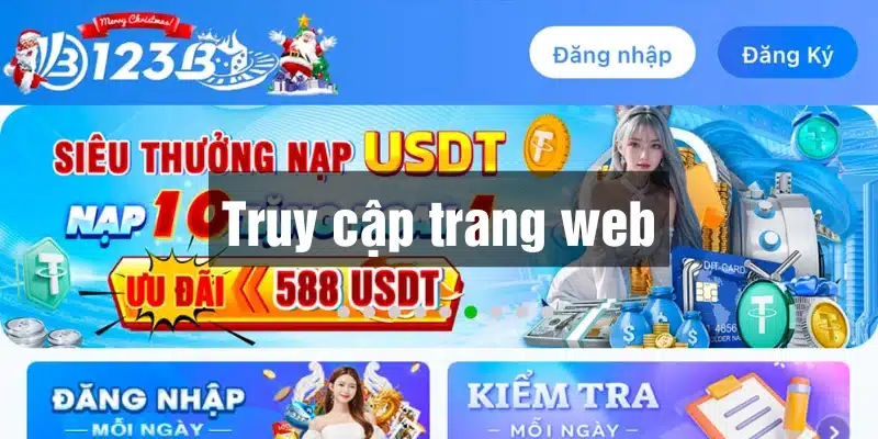 Truy cập vào website 123B tạo tài khoản